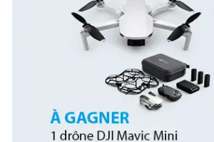 Jeu concours pour remporter un Drone DJI Mavic