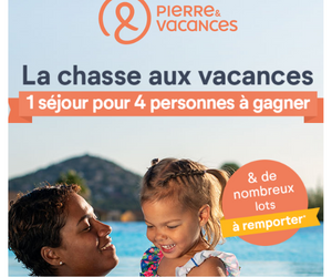 un séjour Pierre&vacances offert