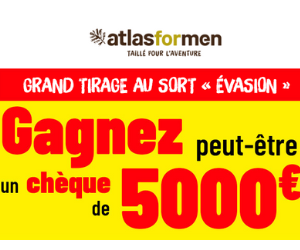 jeu concours Atlas for men Evasion