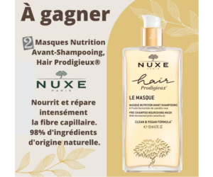 un masque Hair Prodigieux de Nuxe offert