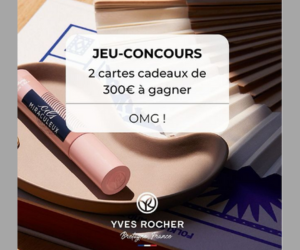 Yves Rocher gagnez une carte cadeau de 300 €
