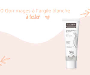 un gommage à l'argile blanche de Cattier