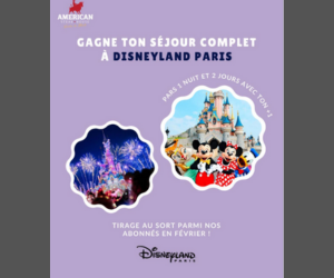 séjour complet à Disneyland Paris
